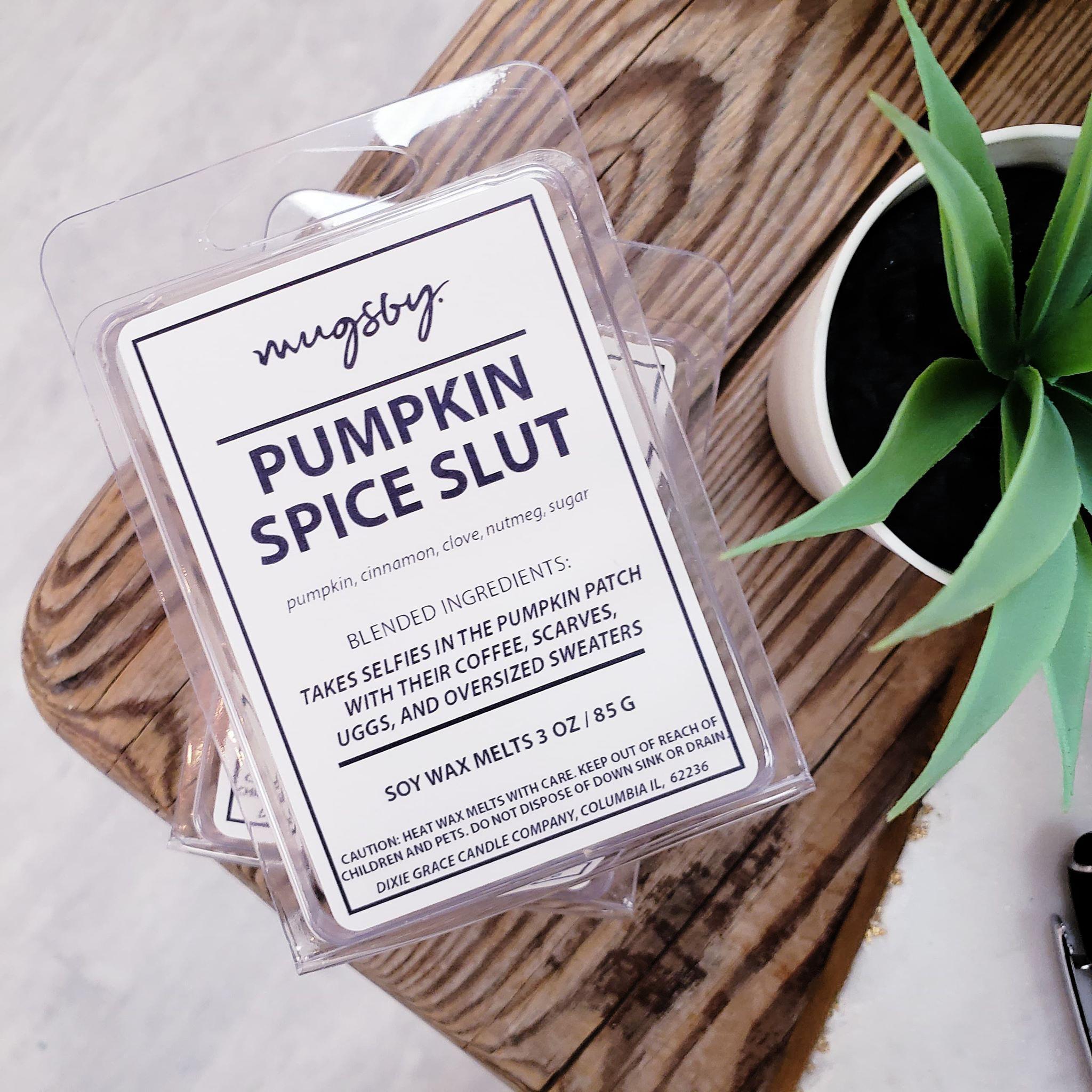 PUMPKIN SPICE SLUT WAX MELTS