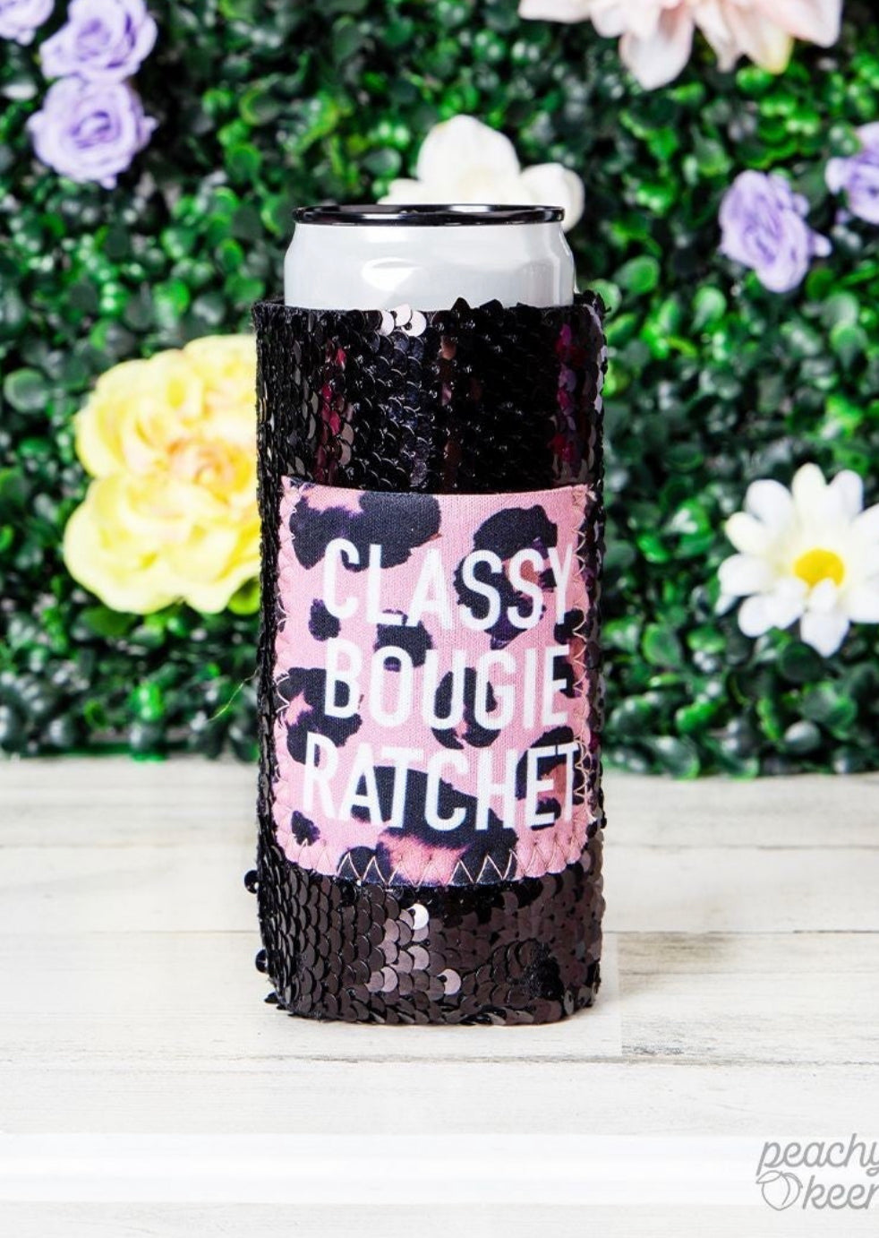 Peachy Keen Classy Bougie Ratchet Black Sequin Can Coolers For Slim Can - G&E