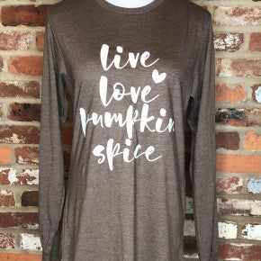 Live Love Pumpkin Spice Fall Shirt